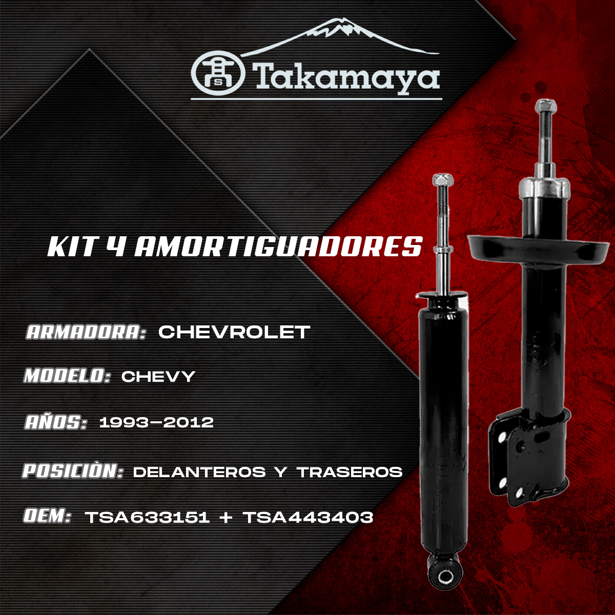 Amortiguadores Chevy 1993–2012 Kit 4 Pzas HID | TAKAMAYA